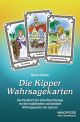 Die Kipper Wahrsagekarten (Kartendeck)